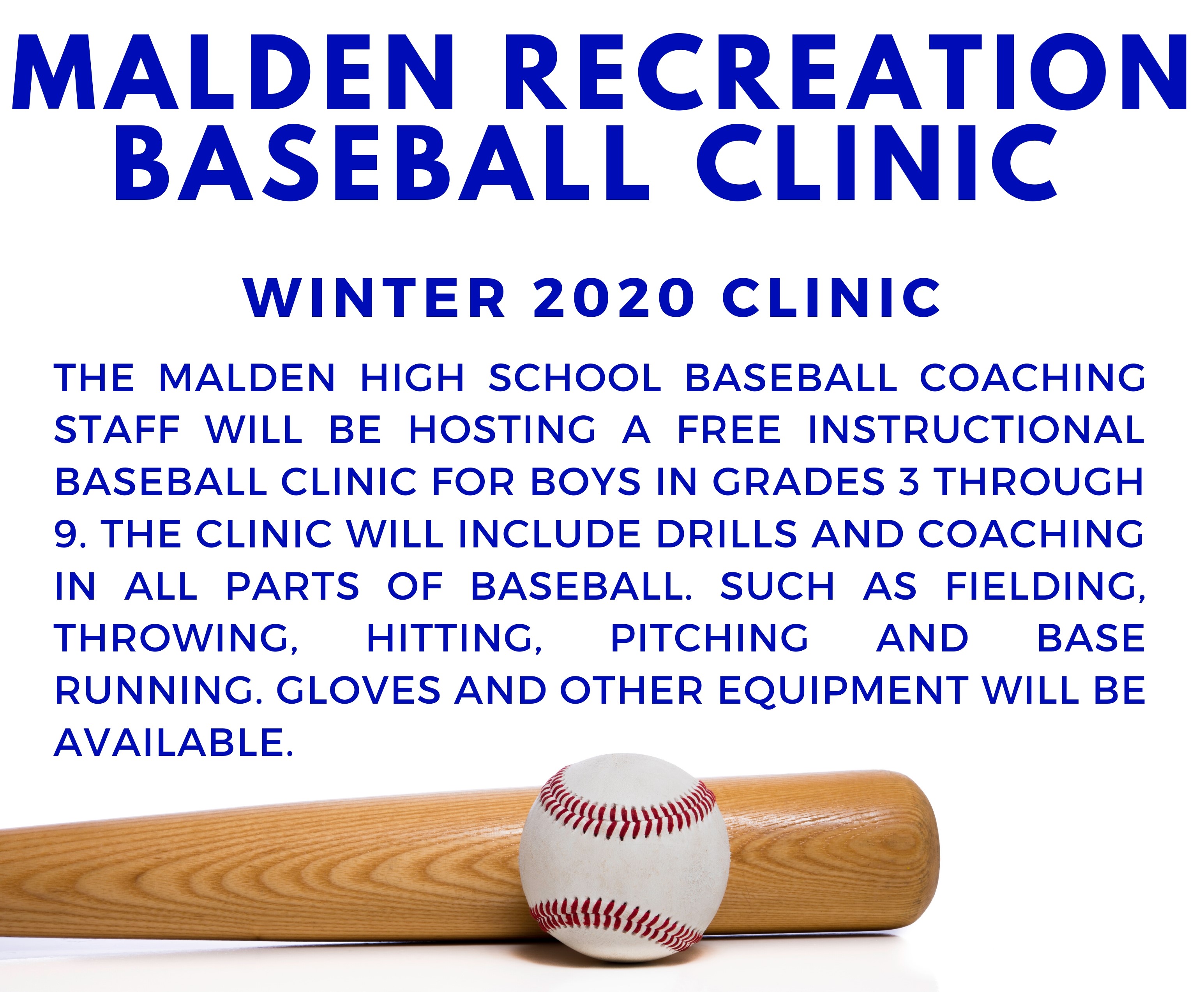 Malden Recreation Department BASEBALL CLINIC